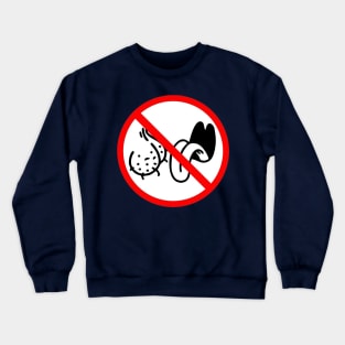 No Bag Lickers Crewneck Sweatshirt